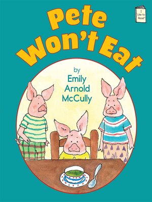 cover image of Pete Won't Eat